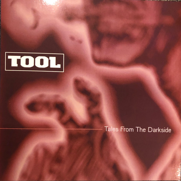 Tool - Tales From The Dark Side.